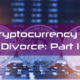 Cryptocurrency and divorce