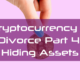 Cryptocurrency and divorce