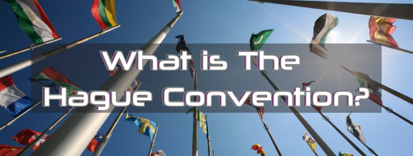 What is The Hague Convention